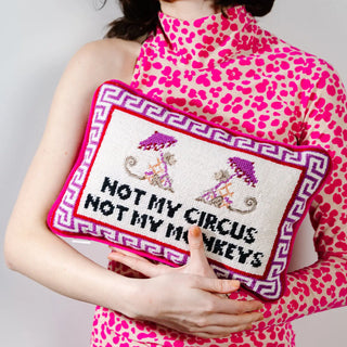 Not My Circus Needlepoint Pillow
